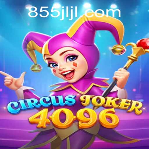 CircusJoker4096: A Mesmerizing Adventure in Virtual Realms