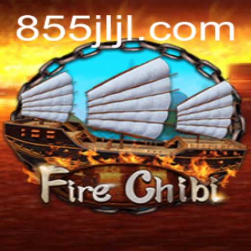 FireChibi: The Exciting World of 855JL