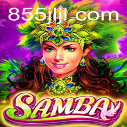 Exploring Samba 855JL: A New Era in Interactive Gaming